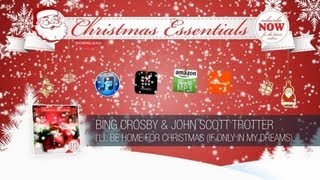 Bing Crosby \u0026 John Scott Trotter - I'll Be Home for Christmas // Christmas Essentials