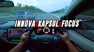 Innova X Kijang Kapsul X Ford Focus 🔥 Daily POV Driving