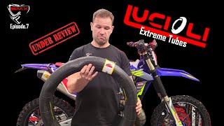 LUCIOLI EXTREME ENDURO INNER TUBE REVIEW - Hands on review - SMX Episode.7