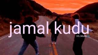 Abrars Entry - Jamal Kudu Slowedreverb