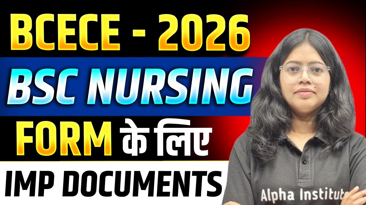 Bihar Bsc Nursing Form Fill Up Documents | BCECE Form Important ...