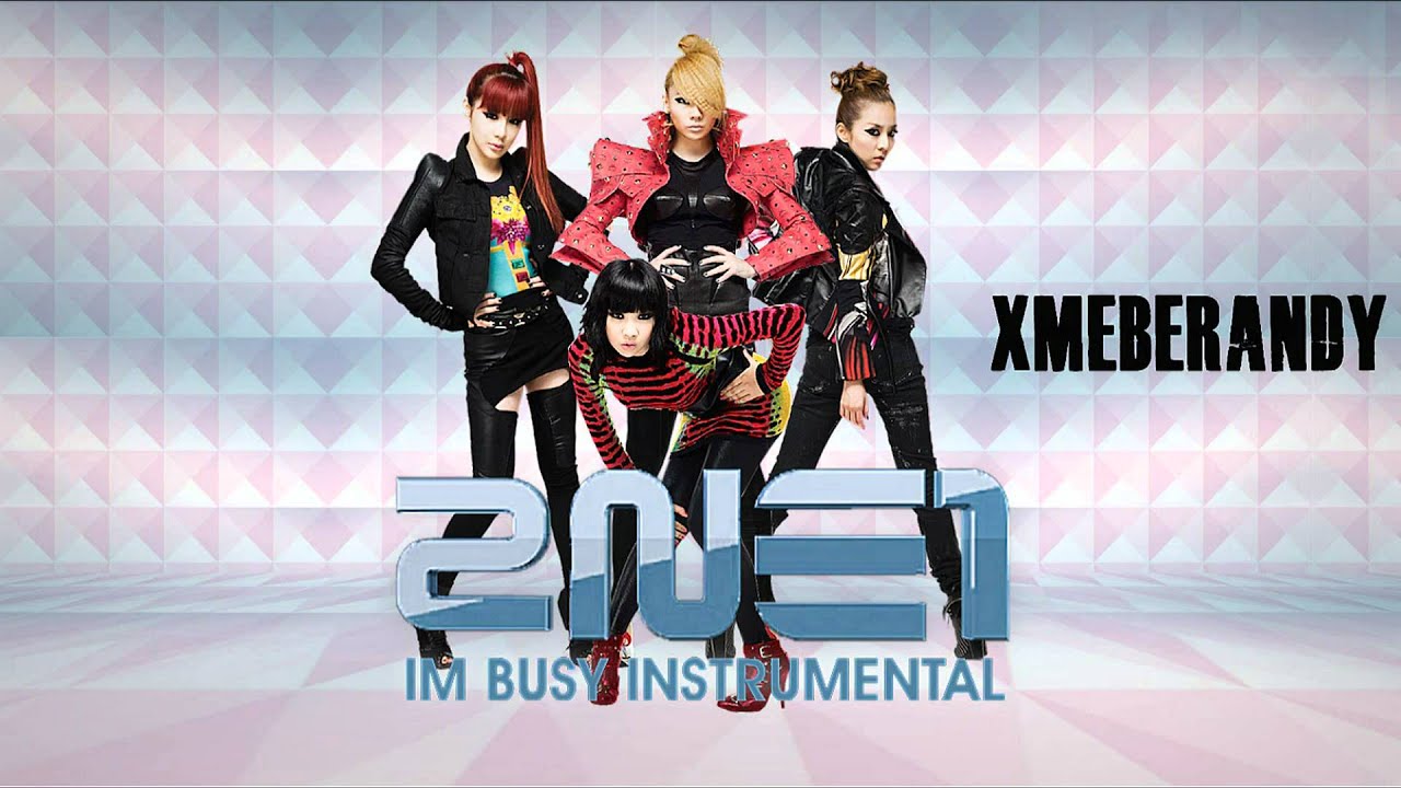 2NE1 - I'm Busy Instrumental [OFFICIAL]
