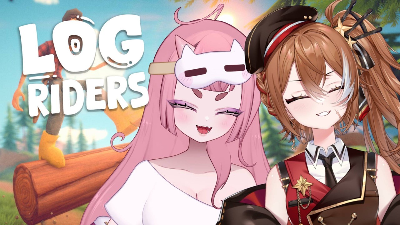 LOG RIDERS 】With power of our two braincells together!!! (w/ SS. Isa ...