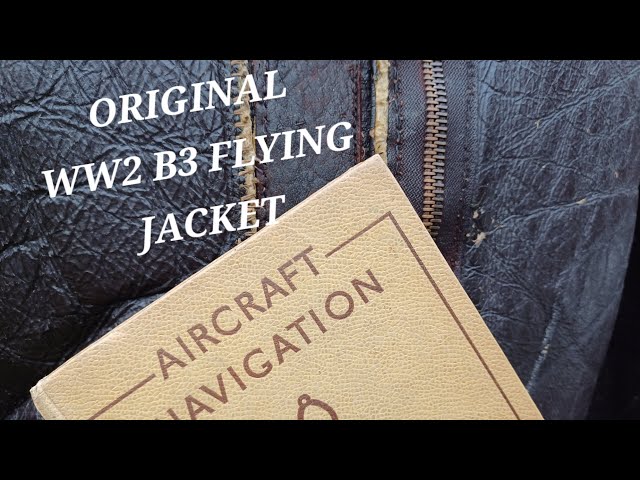 Original B3 Flying Jacket WW2 - YouTube