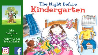 The Night Before Kindergarten - Read Aloud