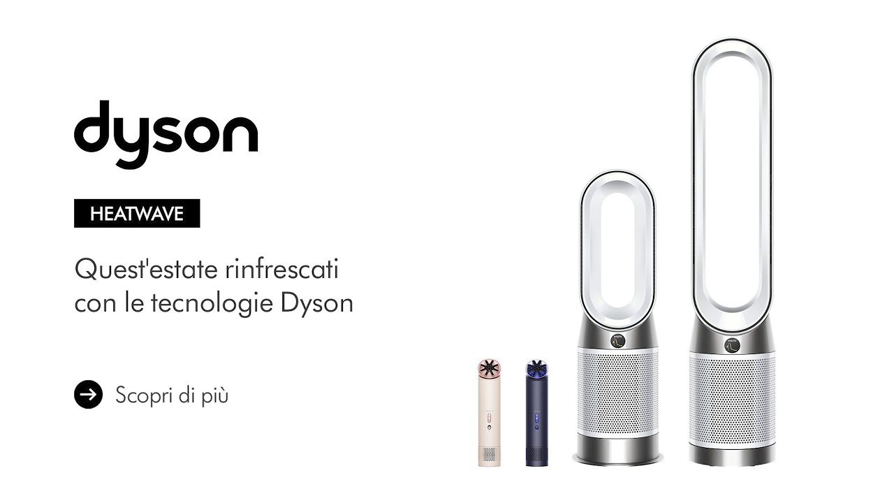 Dyson — Dyson Heatwave - Stay refreshed with Dyson technologies (YouTube video ad)