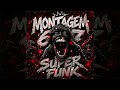 MONTAGEM 67 SUPER FUNK (Ultra Slowed)