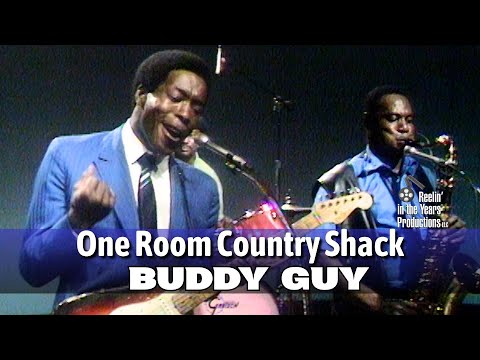 Buddy Guy • One Room Country Shack • 1970 [Reelin' In The Years Archive]