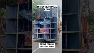 MINIONS KARNAVAL 8 SUB DI KEBON AGUNG JEMBER❗SOUND PRODUK PROTONS.