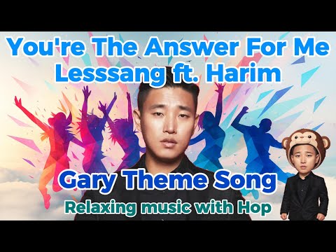 You're The Answer For Me - Leessang ft. Harim (Gary Theme Song)