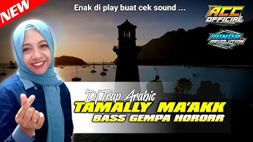 DJ TRAP ARABIC "TAMALLY MA