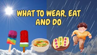 SUNNY vs RAINY Day Activities | What to Wear and Eat | Fun WEATHER Learning for Kids!