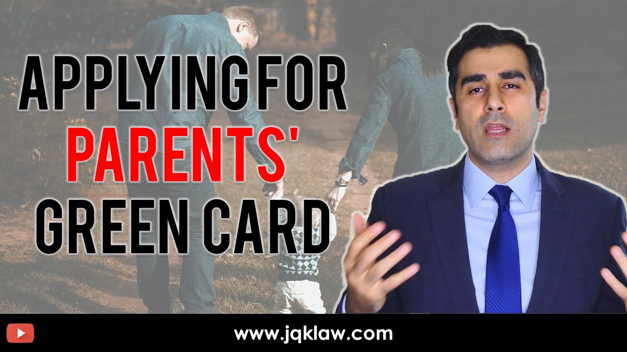 When Can you Apply for your Parents' Green Cards? - YouTube