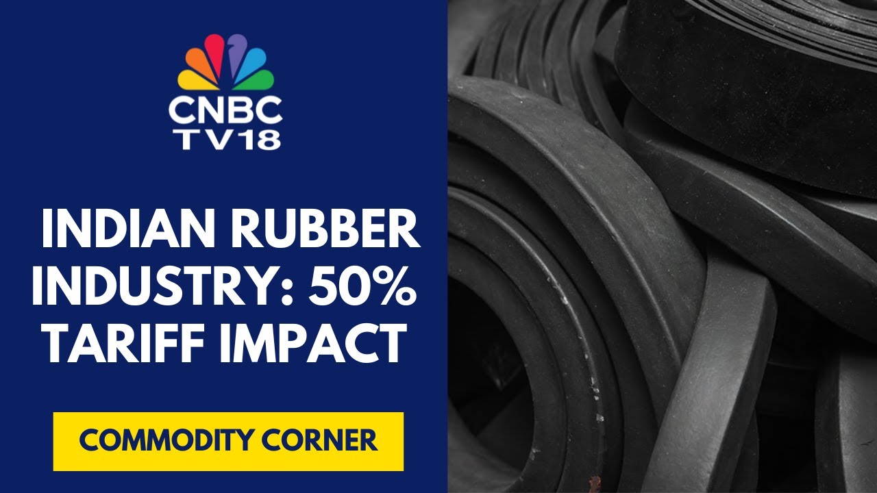 India Rubber Exporters Are Requesting For Incentives From Govt: AIRIA | CNBC TV18