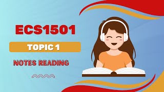 ECS1501 - TOPIC 1 Notes reading