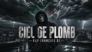 "CIEL DE PLOMB"  ZINØXAR    #rap #algerie #france #rapalgerien #rapfrancais