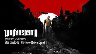 Wolfenstein II - Star cards 49-55