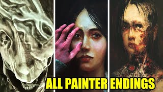 Layers of Fear 2023 - All Painter Endings (Family Ending , Art Ending & Loop Ending)