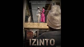 Mfana Kah Gogo, BigJohn, Dj Karri - izinto (Official Audio) ft Eemoh & Deestar & Manci Dj