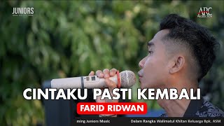 Cintaku pasti kembali - Farid Ridwan Cover Live Edisi Lengkong