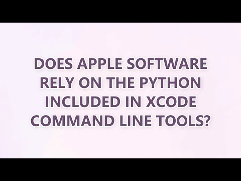 Does Apple software rely on the Python included in Xcode Command Line Tools? (2 SOLUTIONS!!)