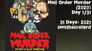 Mail Order Murder (2020) • Day 1 / 31 Days of Horror: 2021