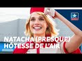 Natacha, Presque Hôtesse de l'Air ✈️