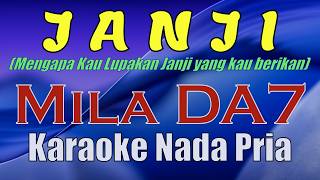Mila Da7  Janji  Karaoke Nada Pria