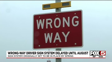 Wrong-way driver warning system in Las Vegas delayed until August