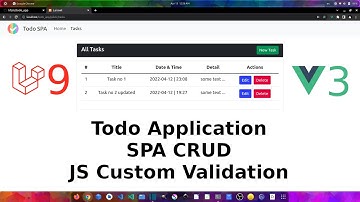 Todo Application - Laravel 9 & Vue 3 - SPA CRUD - JS Custom Validation - Ubuntu 20.04 LTS