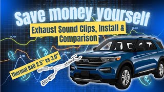 Thermal R&D 2.5" vs 3.0" Exhaust Sound Clips, Install & Comparison 2020+ Ford Explorer ST