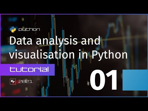 Introduction and required installs - Data analysis and visualisation in Python - Part 1