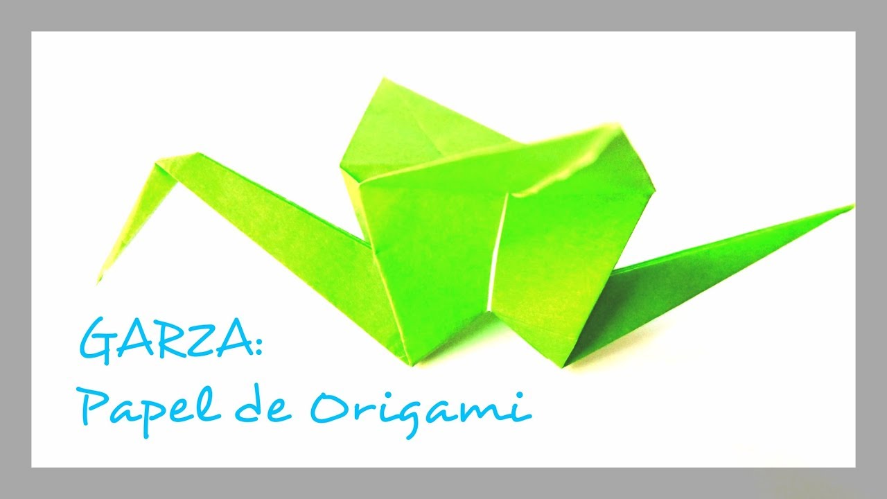 Garza con papel de Origami YouTube