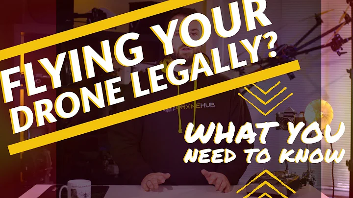 How to fly your drone LEGALLY - Introduction to 8 Part Video Series