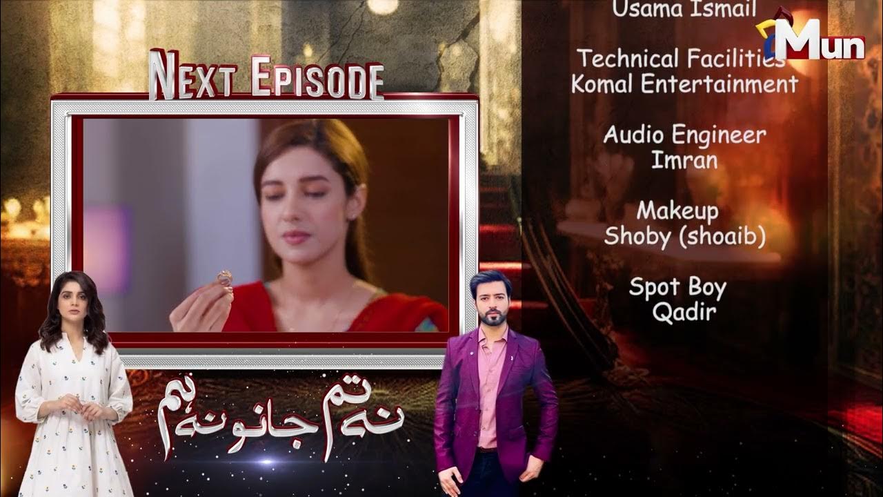 Na Tum Jano Na Hum Episode 5 Teaser MUN TV YouTube