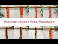Macrame Square Knot Variation || Macrame Tutorial @NanaUkhanaMacrame