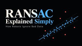 RANSAC Explained Simply | How Robots Ignore Bad Data