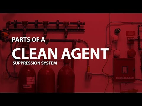 Parts of a Clean Agent Fire Suppression System