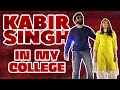 A day as kabir singh in college  birt.ay special  mini vlog