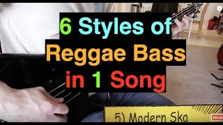 6 Styles of Reggae Bass in 1 Song chords