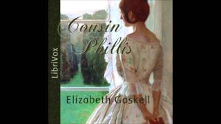Cousin Phillis by Elizabeth Cleghorn Gaskell - 7/8. Part 4, Section 1 (read by Elizabeth Klett)