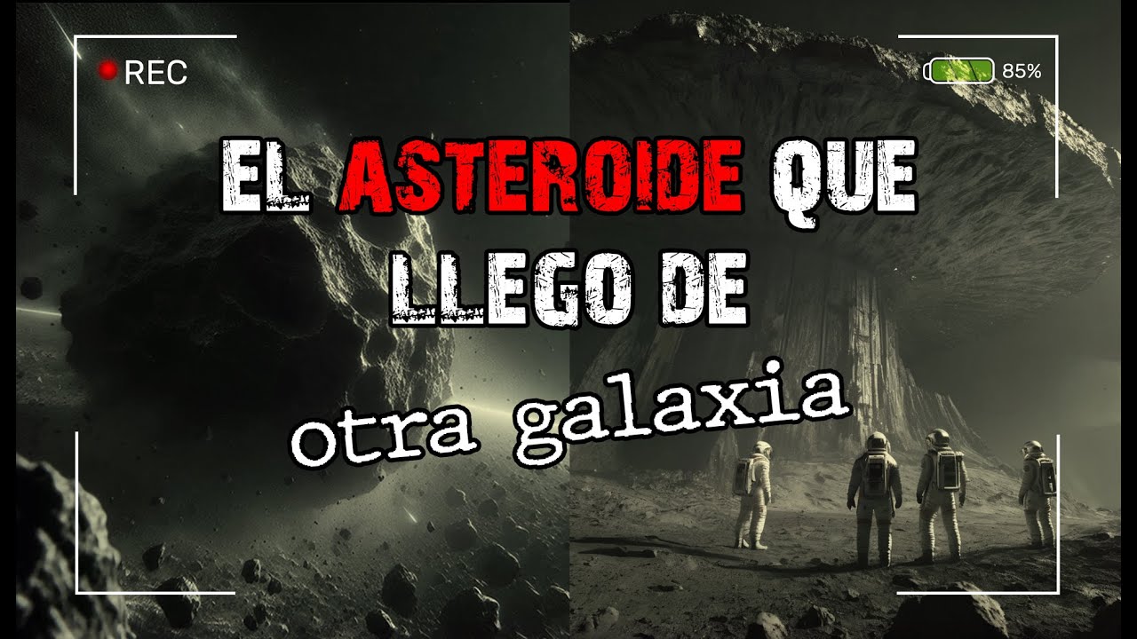 Encontraron vida en un asteroide... y se dirige a la tierra │Horror cósmico│creepypasta
