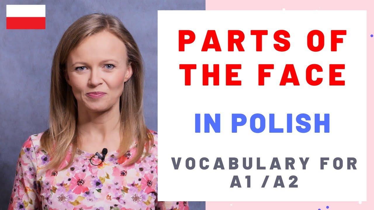 Learn parts of the face in Polish (A1/A2) YouTube