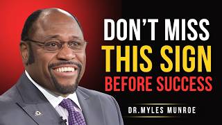 Why God Tests You Before Success | The Hidden Process Behind Your Breakthrough | Myles Munroe