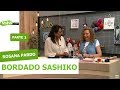 Bordado Sashiko - Rosana Pardo - 22/10/2019 P1