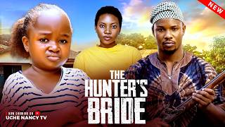 THE HUNTER'S BRIDE - EBUBE OBIO/VICTORY MICHAEL/CHERRY | Nollywood Movies 2026 Latest Full Movies