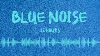 BEST BLUE NOISE FOR IMMEDIATE TINNITUS RELIEF |  TINNITUS MASKING SLEEP AID.12 HOURS.?