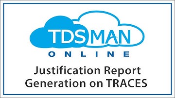 Justification Report Generation through TRACES Utility