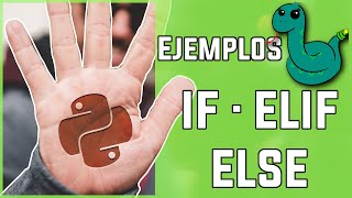 Condicionales en Python · 5 ejemplos de if elif y else · Control de flujo
