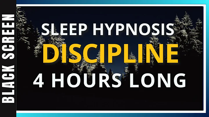 Sleep Hypnosis for Discipline (4 Hour) Sleep Medit...